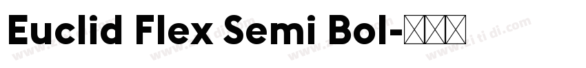 Euclid Flex Semi Bol字体转换